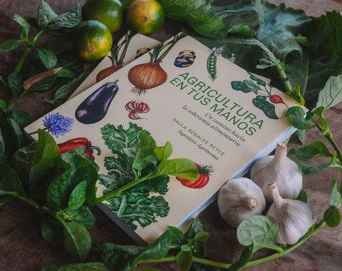 Libro Agricultura en tus manos - Paula Rosales